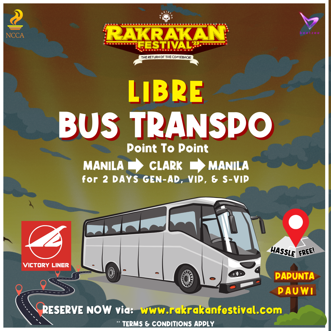 RAKRAKAN Festival 2023 more bands and free bus transportation from Manila  to Clark and Clark to Manila
